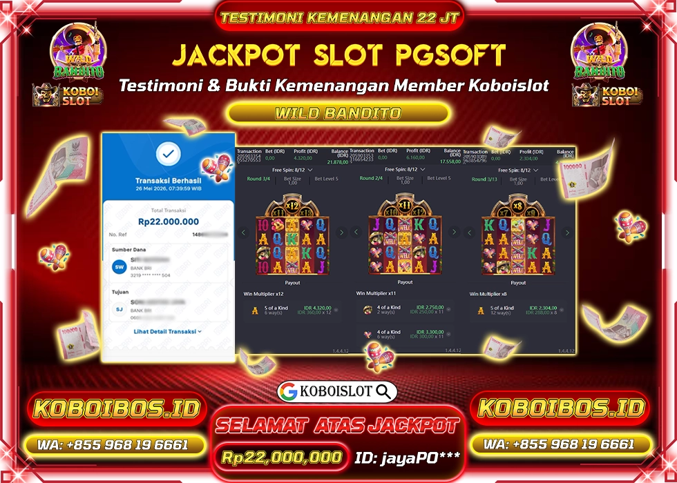 BUKTI KEMENANGAN SLOT GACOR WILD BANDITO Rp22.000.000,- LUNAS
